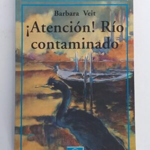Atencionriocontaminado 1.jpg